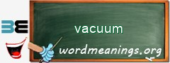 WordMeaning blackboard for vacuum